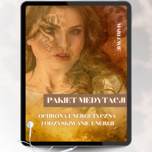 Medytacje Ochrony i Odzyskiwania Energii